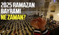 2025 Ramazan ne zaman başlıyor? Gelecek yılın Ramazan takvimi