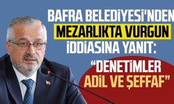 Bafra Belediyesi'nden mezarlıkta vurgun iddiasına yanıt