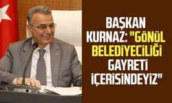 Başkan İhsan Kurnaz: "Gönül belediyeciliği gayreti içerisindeyiz"