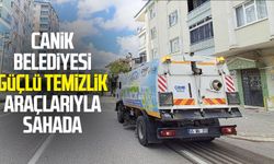 Canik Belediyesi güçlü temizlik araçlarıyla sahada