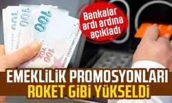 Emeklilik promosyonları yükseldi