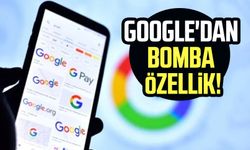 Google'dan bomba özellik!