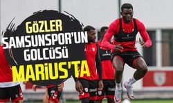 Gözler Samsunspor’un golcüsü Marius'ta