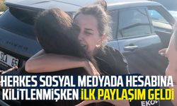 Herkes sosyal medyada hesabına kilitlenmişken ilk paylaşım geldi