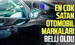 En çok satan otomobil markaları belli oldu