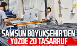 Samsun Büyükşehir'den yüzde 20 tasarruf