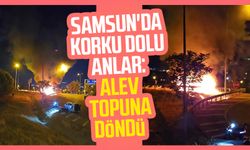 Samsun'da korku dolu anlar: Alev topuna döndü