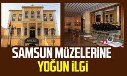 Samsun müzelerine yoğun ilgi