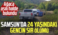 Samsun'da 24 yaşındaki genç, ağaca asılı halde bulundu