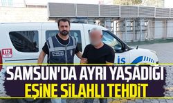 Samsun'da ayrı yaşadığı eşine silahlı tehdit