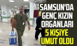 Samsun'da Esmanur Arslan'ın organları 5 kişiye umut oldu