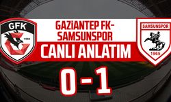 Gaziantep FK - Samsunspor maçının canlı anlatımı