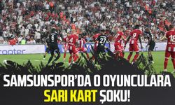 Samsunspor'da o oyunculara sarı kart şoku!