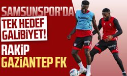 Samsunspor'da tek hedef galibiyet! Rakip Gaziantep FK