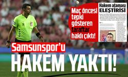 Samsunspor'u hakem yaktı! Taraftar haklı çıktı