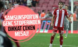 Samsunspor'da Bedirhan Çetin'den dikkat çeken mesaj!