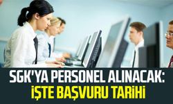 SGK'ya personel alınacak: İşte başvuru tarihi