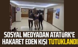 Sosyal medyadan Atatürk'e hakaret eden kişi tutuklandı