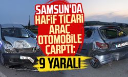 Samsun'da hafif ticari araç otomobile çarptı: 9 yaralı