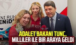 Adalet Bakanı Yılmaz Tunç, milliler ile bir araya geldi