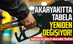 Tabela yeniden değişiyor! Samsun'da güncel akaryakıt fiyatları