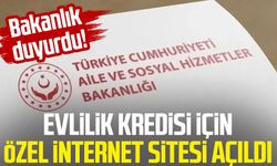 Bakanlık duyurdu! Evlilik kredisi için özel internet sitesi açıldı