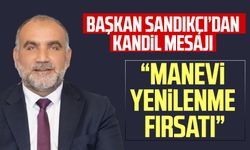 Canik Belediye Başkanı İbrahim Sandıkçı'dan Mevlid Kandili mesajı