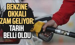 Benzine okkalı zam geliyor: İşte tarih