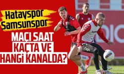 Hatayspor-Samsunspor maçı saat kaçta ve hangi kanalda?