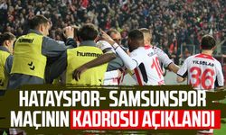 Hatayspor- Samsunspor maçının kadrosu açıklandı