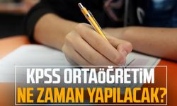 KPSS Ortaöğretim ne zaman yapılacak?