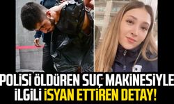 Polisi öldüren suç makinesiyle ilgili isyan ettiren detay!