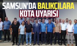 Samsun'da balıkçılara kota uyarısı