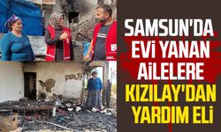 Samsun'da evi yanan ailelere Kızılay'dan yardım eli