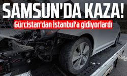 Samsun'da kaza: Gürcistan'dan İstanbul'a gidiyorlardı