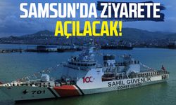 Samsun'da o gemi ve bot ziyarete açılacak!