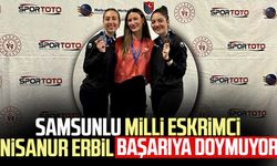 Samsunlu milli eskrimci Nisanur Erbil başarıya doymuyor