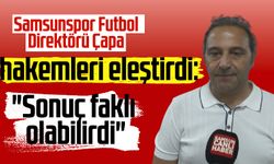 Samsunspor Futbol Direktörü Fuat Çapa hakemleri eleştirdi: "Sonuç faklı olabilirdi"