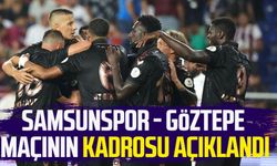 Samsunspor - Göztepe maçının kadrosu açıklandı