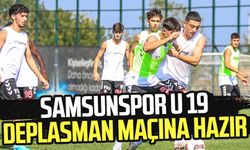 Samsunspor U 19, Ankaragücü maçı için hazır