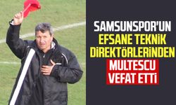 Samsunspor'un efsane teknik direktörlerinden Multescu vefat etti