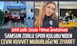 Samsun Zorlu Spor Kulübü'nden Çevik Kuvvet Müdürlüğü'ne ziyaret