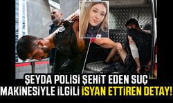 Şeyda polisi şehit eden suç makinesiyle ilgili isyan ettiren detay!