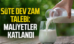 Süte dev zam talebi: Maliyetler katlandı