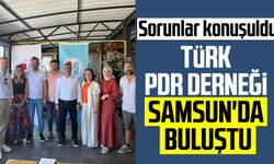 Türk PDR Derneği Samsun'da buluştu