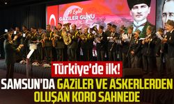 Türkiye'de ilk! Samsun'da Gaziler ve askerlerden oluşan koro sahnede