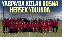 YABPA'da kızlar Bosna Hersek yolunda