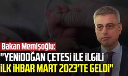 Bakan Memişoğlu: "Yenidoğan çetesi ile ilgili ilk ihbar Mart 2023'te geldi"