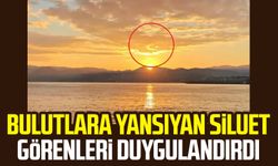 Bulutlara yansıyan siluet görenleri duygulandırdı