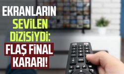 Ekranların sevilen dizisiydi: Flaş final kararı!